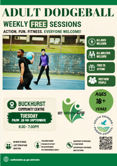 Green and cream poster advertising free weekly adult dodgeball sessions. The poster shows two people playing dodgeball and includes information that all ages and abilities are welcome, sessions are free, and participants can meet new people. Sessions take place every Tuesday from 6:30pm to 7:30pm at Buckhurst Community Centre and are for ages 18 and over.